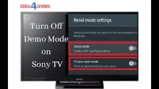 Demo mode Turn Off in Sony Bravia