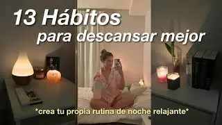 Cómo crear una RUTINA DE NOCHE relajante para descansar mejor🌌🧘🏼‍♀️🌙🧖🏼‍♀️