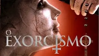 O Exorcismo - Trailer