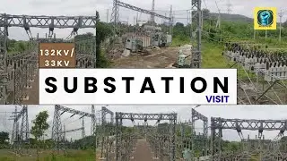 132kV/33kV సబ్‌స్టేషన్ ఎలా పని చేస్తుంది? ⚡ | రియల్ ఫీల్డ్ విజిట్ & వివరణ|తెలుగు|substation overview