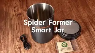 Keep Fresh Longer! Auto-Cure Smart Jar with Humidity Control | Spider Farmer | New