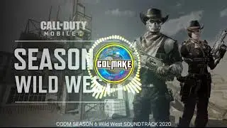 CALL OF DUTY MOBILE - SEASON 6 - Wild West - SOUNDTRACK - 2020 - CODM