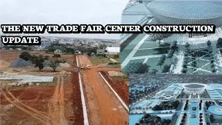 THE NEWEST ERA OF THE GHANA TRADE FAIR CENTER CONSTRUCTION | TRADE FAIR CENTER CONSTRUCTION UPDATE