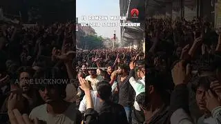 19 Ramzan Matam 2025 | Victoria Street Lucknow #19ramzan #19ramzanstatus #19ramzannoha