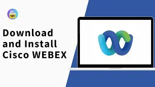 How to Download and Install Cisco WEBEX on Windows PC/Laptop