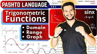 Domain and Range of Trigonometric Function in Pashto language 