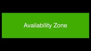 Availability Zone