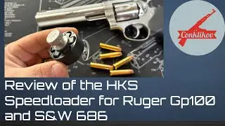 Обзор HKS Speedloader для револьверов Ruger GP100 и S&W 686