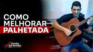 Como MELHORAR A PALHETADA no viol&atilde;o (O SEGREDO)