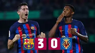 BAR&Ccedil;A 3-0 VILLARREAL | LALIGA 2022/23 MD10