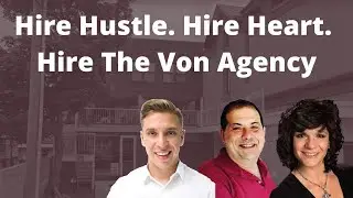 Hire Heart. Hire Hustle. Hire The Von Agency Inc.