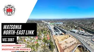 Watsonia's North East Link from above | Victoria's Big Build Aerial Update (August 2025)
