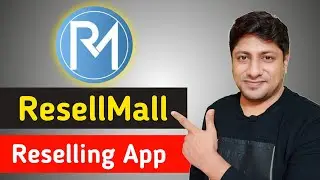Обзор приложения ResellMall Se Paise Kaise Kamaye (лучшее приложение для перепродажи в Индии) | Зарабатывайте деньги в Интернете |