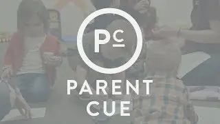 An ALL NEW Parent Cue