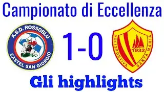 CASTEL SAN GIORGIO 1-0 POL. S. MARIA CILENTO: GLI HIGHLIGHTS