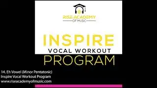14. Eh Vowel (Minor Pentatonic) | Inspire Vocal Workout Program