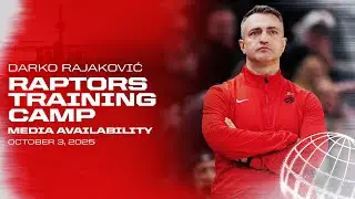 Darko Rajakovic | Raptors Training Camp | October 3, 2025