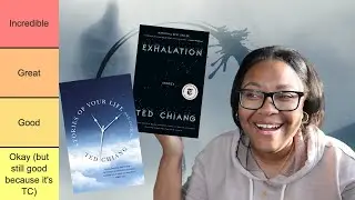 Ranking Every Story in Exhalation and Stories of Your Life and Others by Ted Chiang