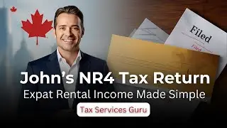 NR4 Form Explained &mdash; How Canadians Abroad File Rental Income Tax Under Section 216!