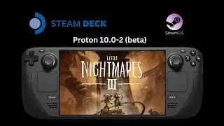 Little Nightmares III - Steam Deck Gameplay | Launch Day
