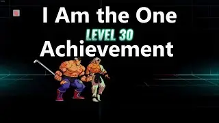 SOR4 | I Am the One | Achievement Guide