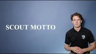 The Scout Motto and its Meaning