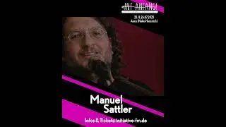 🔥Auf Anfang! Festival mit Manuel Sattler | 25./26.7.2025 #shorts