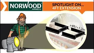 Sawmill SPOTLIGHT on Sawing Longer Logs with Log Deck Extensions