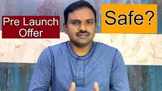 Plot, House, Apartment || Pre Launch offer లో కొనుక్కో వచ్చా ?