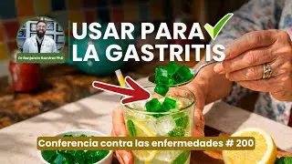 Regenerar Estómago con Gelatina de Menta - Conferencia Contra las Enfermedades  # 200