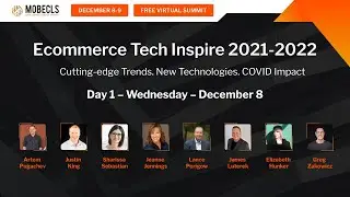(Day 1) Virtual Summit - Ecommerce Tech Inspire 2021-2022