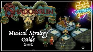 Руководство по музыкальному прохождению Shadowrun на SNES