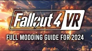 Как легко модифицировать Fallout 4 VR с помощью Vortex Mod Manager и Nexus Mods в 2024 году