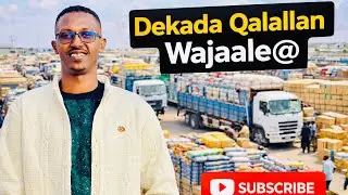 Wajaale Waxan Ku Arkey Hal Shey Oo Iga Yaabiyey,Dekadda Qalallan Maxan Ku Arkey!