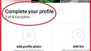 Instagram Showing Complete Your Profile Problem Solve