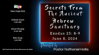 Secrets from the Ancient Hebrew Sanctuary