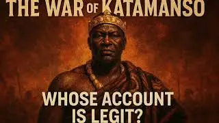 THE BATTLE OF KATAMANSO: WHOSE ACCOUNT IS LEGITIMATE?