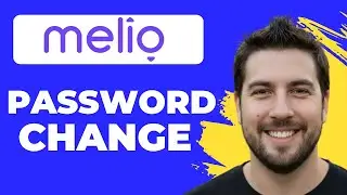 How To Change Your Melio Password (Working 2026)