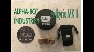 Fidget Spinner Testing and Review - VALKYRIE MKII by Alpha-Bot Industries