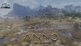 ANNO PAX Romana (Sandbox) Setting Up In Albion