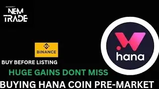 Buying Hana Coin Pre-Sale Before Listing And Make Money