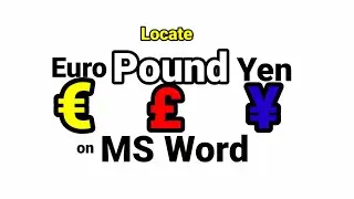 How to locate Pounds or Euro symbol on Microsoft Word (Dell core i7)