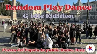 [KPOP IN PUBLIC] RANDOM PLAY DANCE (G)-IDLE in ROMA - 랜덤플레이댄스 (G)-IDLE in ITALY [FEBRUARY] pt.1