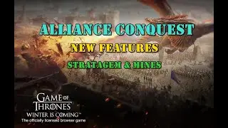 GOTWIC - ALLIANCE CONQUEST - New Features