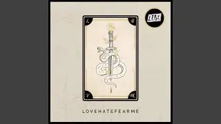 LOVEHATEFEARME