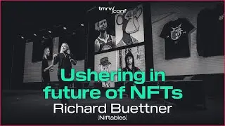 TMRW CONF: Richard Buettner, Niftables - Ushering in future of NFTs