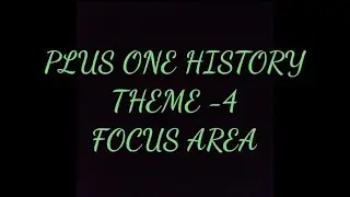 Plus One History - Theme - 4 - Focus Area