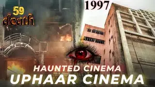 UPHAAR CINEMA || HAUNTED PLACE !! || HORROR VLOG || YASH LOVE ||