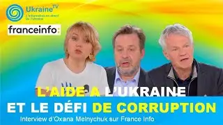 L&rsquo;aide &agrave; l&rsquo;Ukraine et le d&eacute;fi de la corruption