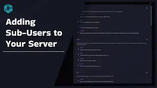 Adding Sub-Users to Your Server
